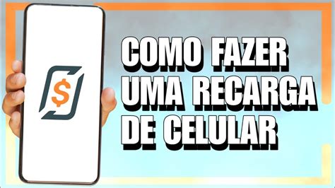 COMO FAZER RECARGA DE CELULAR PELO RECARGAPAY YouTube