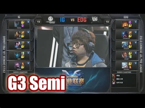 Invictus Gaming Vs Edward Gaming Game 3 Semi Finals LPL Spring 2015