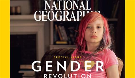 ‘national Geographic Publishes Special Issue On Gender Revolution