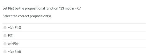 Solved Let P N Be The Propositional Function 13 Mod N Chegg