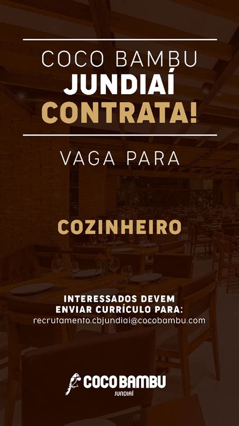 Coco Bambu Restaurante Chega Em Jundia E Est Diversas Vagas De