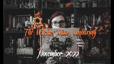 The Witches Moon Box November Unboxing Violet Prynne Youtube