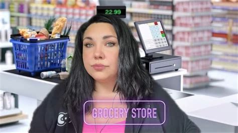 Grocery Store Roleplay Asmr Roleplay Asmrsatisfying Asmrsleep