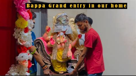 GHAR AAYE GANPATI BAPPA AAGMAN WITH REACTION Ganesh Chaturthi 2023