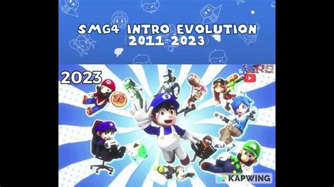 Smg4 Intro Evolution 2011 2023 Youtube