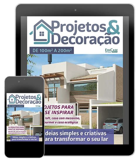 Projetos e Decoração Ed 36 Ideias simples e criativas para