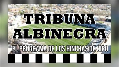 Programa N De Tribuna Albinegra Youtube