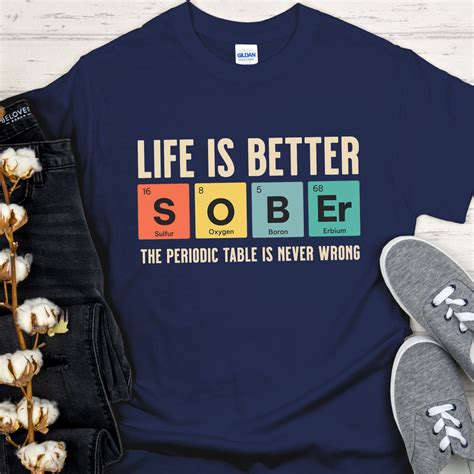 Recovery T Shirt Inspiring Sobriety Life Is Better Sober