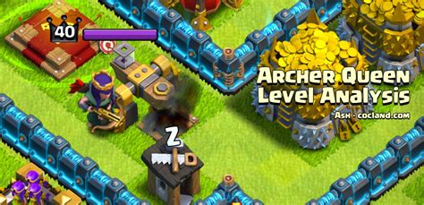 Archer Queen Level Analysis Clash Of Clans Land