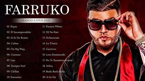 Farruko Grandes Exitos 2022 Las Mejores Canciones De Farruko Mix