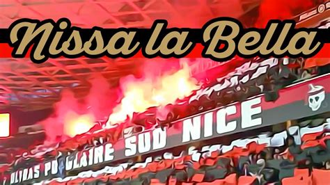 Nissa La Bella Chant Ultras Populaire Sud Ogc Nice Nizza France