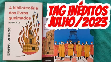 TAG Inéditos julho 2023 A Bibliotecária dos Livros Queimados unboxing