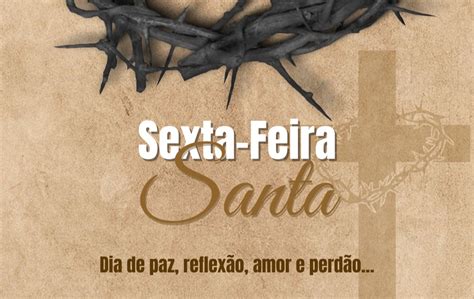 Mensagem De Sexta Feira Santa 4 Apps Frases Para Enviar No WhatsApp