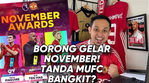 Borong Gelar Individu Di November Mufc Menuju Bangkit Potm Harry