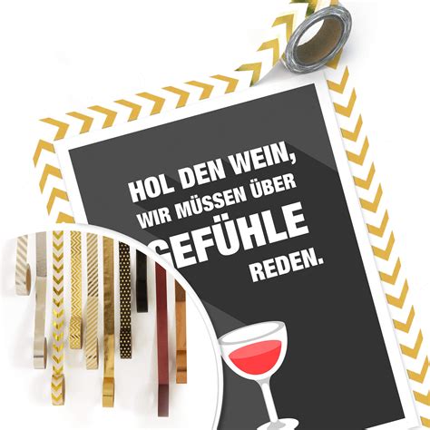 Poster Hol den Wein wir müssen über Gefühle re wall art de