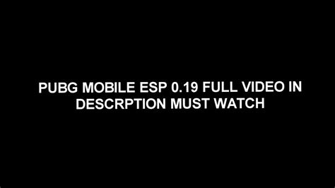 Pubg Mobile Esp019 2020 Updated Free Root Or Non Root Full Video In