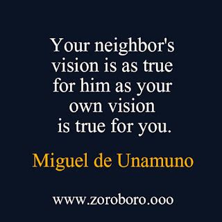 Miguel de Unamuno Quotes. Inspirational Quotes on Books, Poems, Faith & Life. Powerful Short Quotes