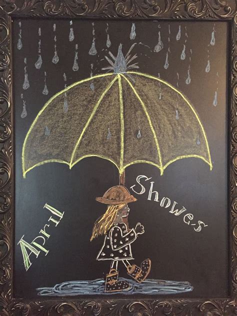 April Showers Brings May Flowers Spring Chalkboard Spring Chalkboard