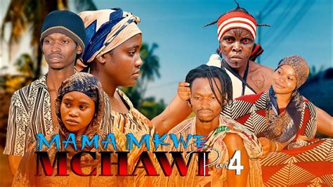 Mama Mkwe Mchawi Ep Youtube