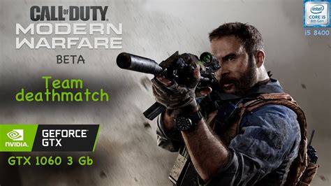 Call Of Duty Modern Warfare Beta On Gtx 1060 3b I5 8400 Youtube