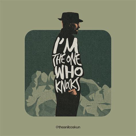 Walter White, I am the one who knocks! on Behance