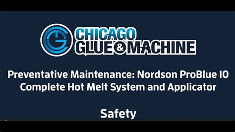 Preventative Maintenance For Nordson Problue Safety Youtube