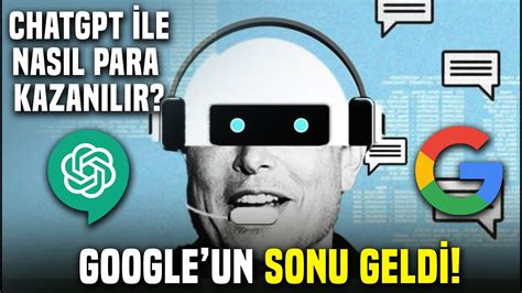 ChatGpt Aslında Ne Nasıl Para Kazanılır YouTube