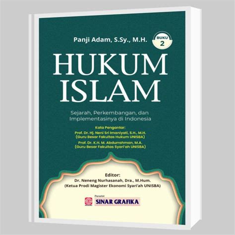 Hukum Islam Sejarah Perkembangan Dan Implementasinya Di Indonesia