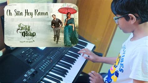 Oh Sita Hey Rama Song Piano Cover Sita Ramam Dulquer Youtube