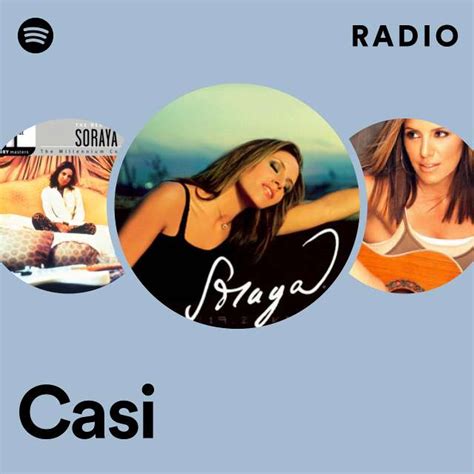 Casi Radio - playlist by Spotify | Spotify