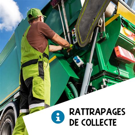 Rattrapages De Collecte Du Tri S Lectif N Ayant Pas Pu Tre Faites La