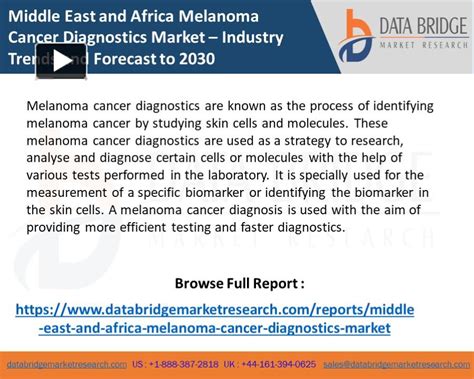 Ppt Middle East And Africa Melanoma Cancer Diagnostics Market