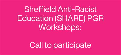 Sheffield Anti Racist Education SHARE PGR Workshops Invitation To