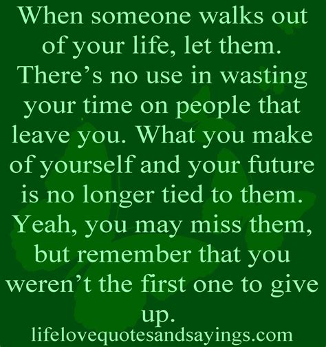 People Leaving Your Life Quotes. QuotesGram