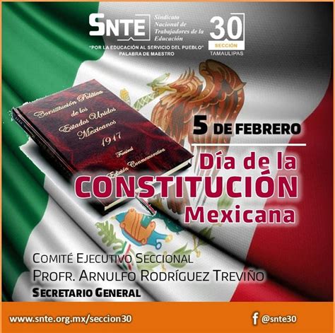 5 De Febrero Día De La Constitución Mexicana Sección 30 Snte