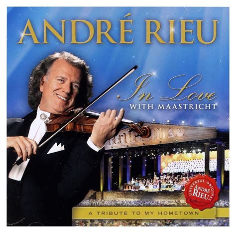 Andre Rieu In Love With Maastricht Andre Rieu Amazon De Musik CDs