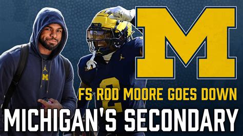 4 Michigan Players Who Can Replace Rod Moore Michigan Football 2024