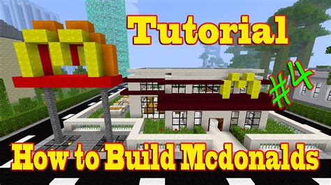 Minecraft Tutorial Of How To Build Mcdonalds Part 4 The End Youtube