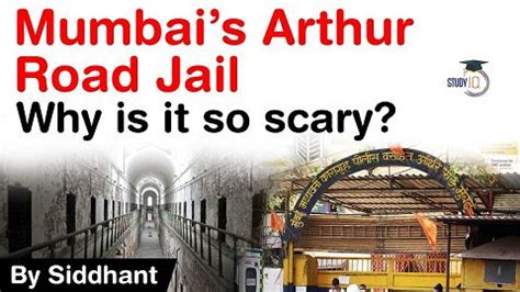 Mumbai Arthur Road Jail – Why Mumbai Central Prison was mentioned ...