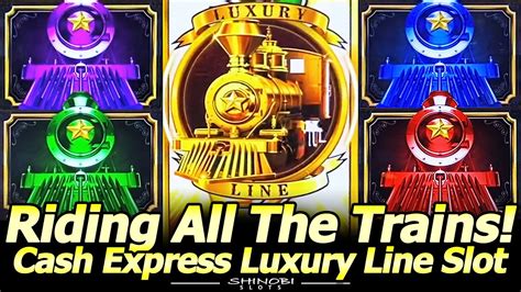 Riding All The Trains In Cash Express Luxury Line Slot Buffalo And