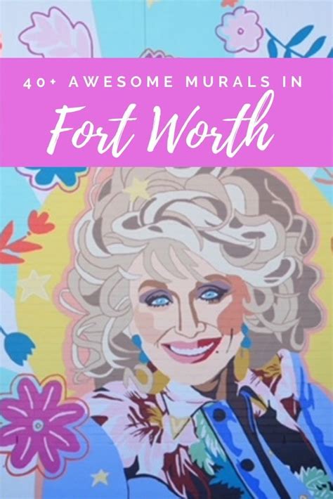 Where To Find The Best Street Art In Fort Worth 40 Murals With Map