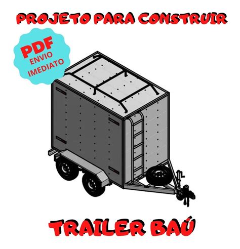 Projeto Em Pdf Para Constru O Reboque Trailer Ba Eixo Arquivos