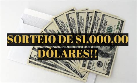 Sorteio De 1000 Dólares Gleam Sorteios