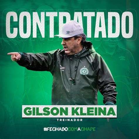 Gilson Kleina é o novo treinador da Chapecoense Mercado do Futebol