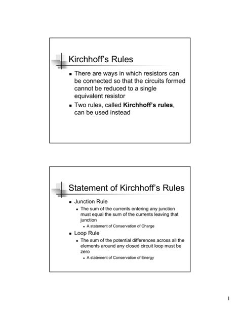 Kirchhoff`s Rules Statement of Kirchhoff`s Rules