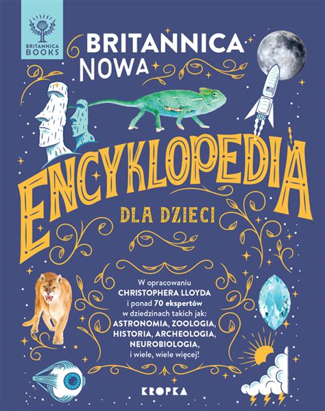 Britannica Nowa encyklopedia dla dzieci Christopher Lloyd książka w