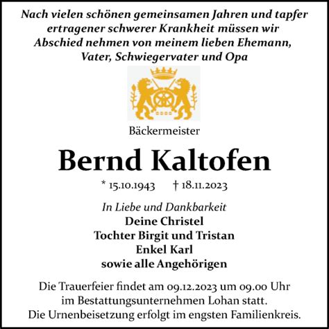 Traueranzeigen Von Bernd Kaltofen Abschied Nehmen De