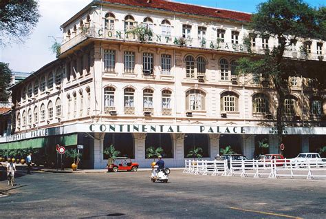 The Continental Palace Saigon Vietnam The Building Flickr