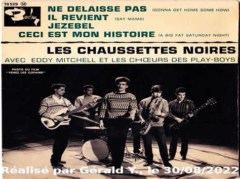 Les Chaussettes Noires Eddy Mitchell Jezebel C Aznavour 1963