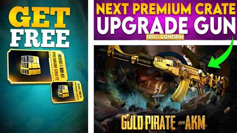 Finally Next Premium Crate Upgrade Gun Confirm Free